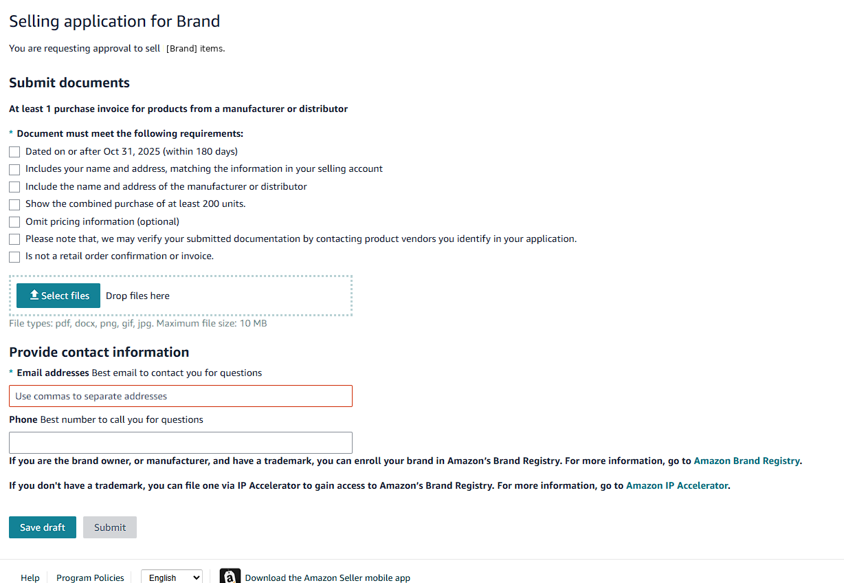 Amazon Selling Application form for Brand approval — invoice requirements within 180 days, 200 units minimum, contact info, Select files upload
